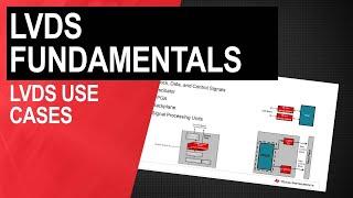 LVDS Use Cases