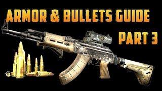 Armor and Bullets Guide Part 3: Ballistics, Armor Resistance (Escape From Tarkov)