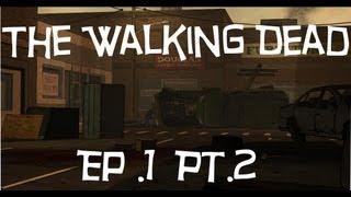 W.A.H.P The Walking Dead Ep. 1 Pt. 2