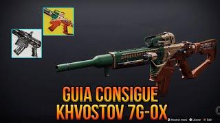 Como conseguir el *EXOTICO KHVOSTOV* Guia completa - Destiny 2