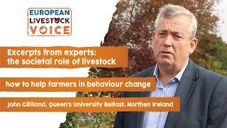 John Gilliland - How to help farmers in behaviour change