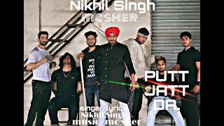 PUTT JATT DA-NIKHIL SINGH PROD. - MC SHER