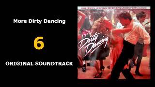 6 | More Dirty Dancing | ORIGINAL SOUNDTRACK