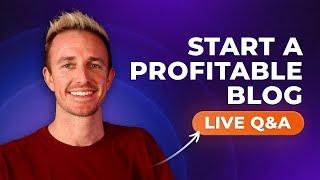 LIVE Q&A: How to Start a Profitable Blog (with the Help of AI)