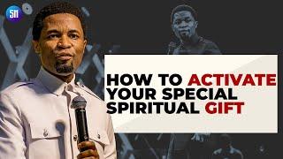 How to Activate Your Spiritual Gifts / Apostle Michael Orokpo