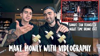 8 TIPS on how to START making MONEY with VIDEOGRAPHY [from 2 Full-Time VIDEOGRAPHERS]