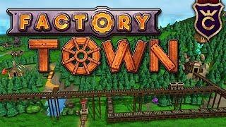 Деревянная Автоматизация ∎ Factory Town Прохождение #1