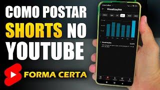 COMO POSTAR SHORTS NO YOUTUBE (DA FORMA CERTA)