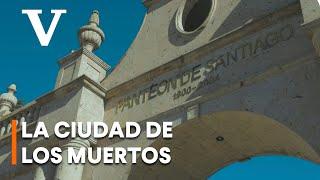 La ciudad de los muertos | Historias del panteón de Santiago