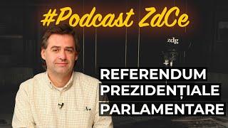 Victorie sau eșec la referendum? Nicu Popescu, la Podcast ZdCe