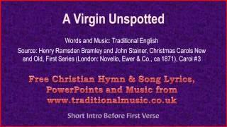 A Virgin Unspotted - Christmas Carols Lyrics & Music