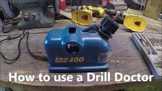 How to use a Drill Doctor; Sharpening drill bits with a Drill Doctor