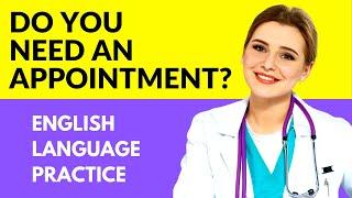 How to Call for an Appointment | Doctor, Hair Salon, and Dentist | English Language Practice