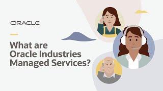 What are Oracle Industries Managed Services?