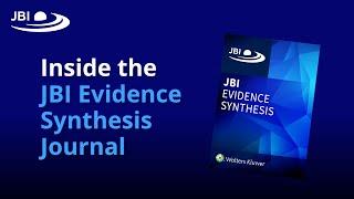 Inside the JBI Evidence Synthesis Journal