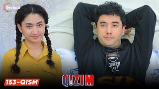 Qizim 153-qism (milliy serial) | Қизим 153 қисм (миллий сериал)