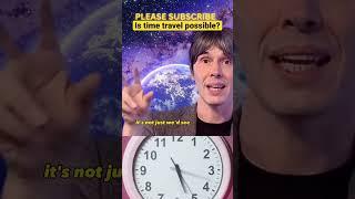 Is Time Travel to the Future Possible Brian Cox Explained #science #physics #universe