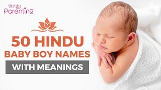 50 Hindu Baby Boy Names With Meanings (From A to Z) | Hindu Boy Names | Baby Boy Names