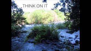 Nathan Tournear - Think On It