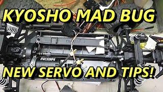 KYOSHO MAD BUG VE SERVO UPGRADE AND TIPS!