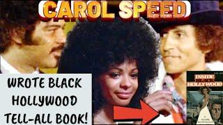 Carol Speed The Mack! Wrote a TELL-ALL BOOK about Black Hollywood and then dropped out of sight!