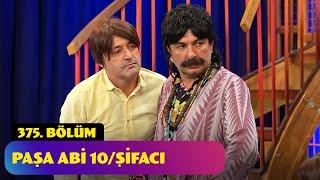 Paşa Abi 10/Şifacı - 375. Bölüm (Güldür Güldür Show)