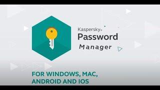 Kaspersky Password Manager