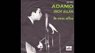 Inch' Allah  (STEREO) // Adamo.