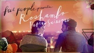 Free People Presents | Roshambo: Paper-Scissors ft. Christopher Abbott