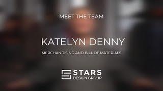 Stars Design Group Meet The Team: Katelyn