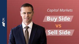 Buy Side vs Sell Side | Capital Markets