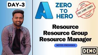 Day-3 | Resource, Resource Groups and Azure Resource Manager | Demo and Usecases #freeazurecourse