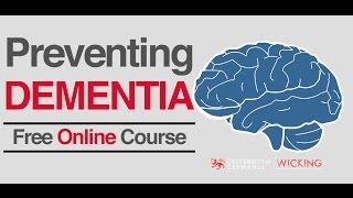 Preventing Dementia MOOC - Free Online Course