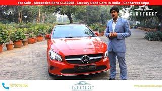 For Sale - Mercedes Benz CLA200d - Luxury Used Cars In India - Car Street Expo