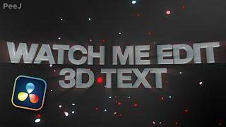 Watch Me Edit 3D Text in DaVinci Resolve