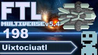 Change Of Plans Ep.198 FTL: Multiverse 5.4