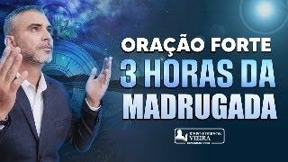 Oração da Madrugada para Libertação Completa de Todos Os Bloqueios e Amarras