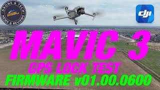 DJI Mavic 3 - Firmware Update v01.00.0600 - GPS Satellite Acquisition Check And More!