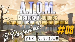 Смотрим новую версию «0.5.3.1b» RPG в разработке, "ATOM" (#08)