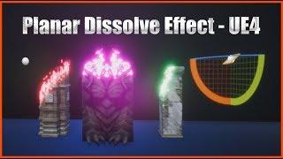 Planar Dissolve Effect - Material Tutorial - (Unreal Engine 4)