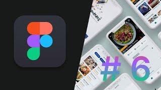 Mastering App UI:UX Design & Prototype   Figma Tutorial ‍‍ Episode 6