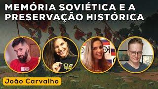 A Memória Soviética e a Preservação Histórica com João Carvalho