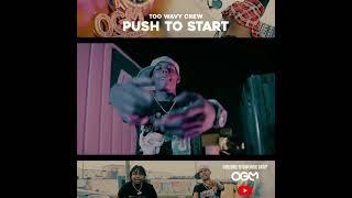 Authentik Tv Presents Too Wavy Crew -Push To Start
