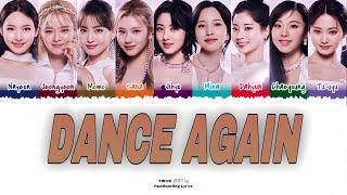 TWICE - 'Dance Again' Color Coded Lyrics | nobodift