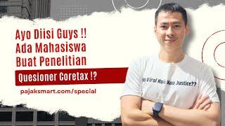 Ada Mahasiswa Buat Quesioner Coretax Ayo Di Isi Guys 