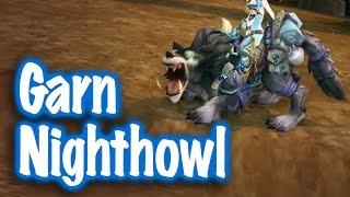 Jessiehealz - Garn Nighthowl Mount Guide (World of Warcraft)