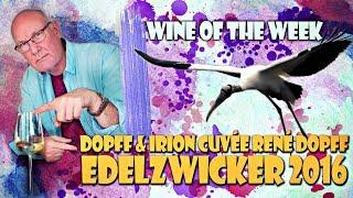 Wine of the Week 42/2017 - Dopff & Irion Cuvée René Dopff Edelzwicker 2016