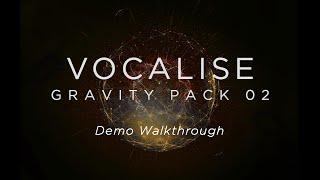 Vocalise - Demo Walkthrough | Heavyocity