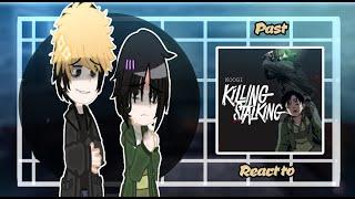 past killing stalking react to.. [1/2] || Bad English + short ||