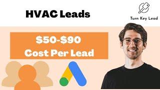 Generate HVAC Leads Under $90 with Google Ads